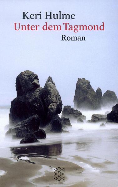 Buchcover von Keri Hulmes Roman Unter dem Tagmond. Hellblauer Himmel, Strand und Felsen