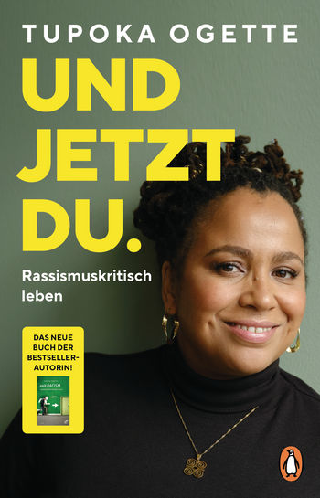 Buchcover von Tupoka Ogettes Und jetzt Du