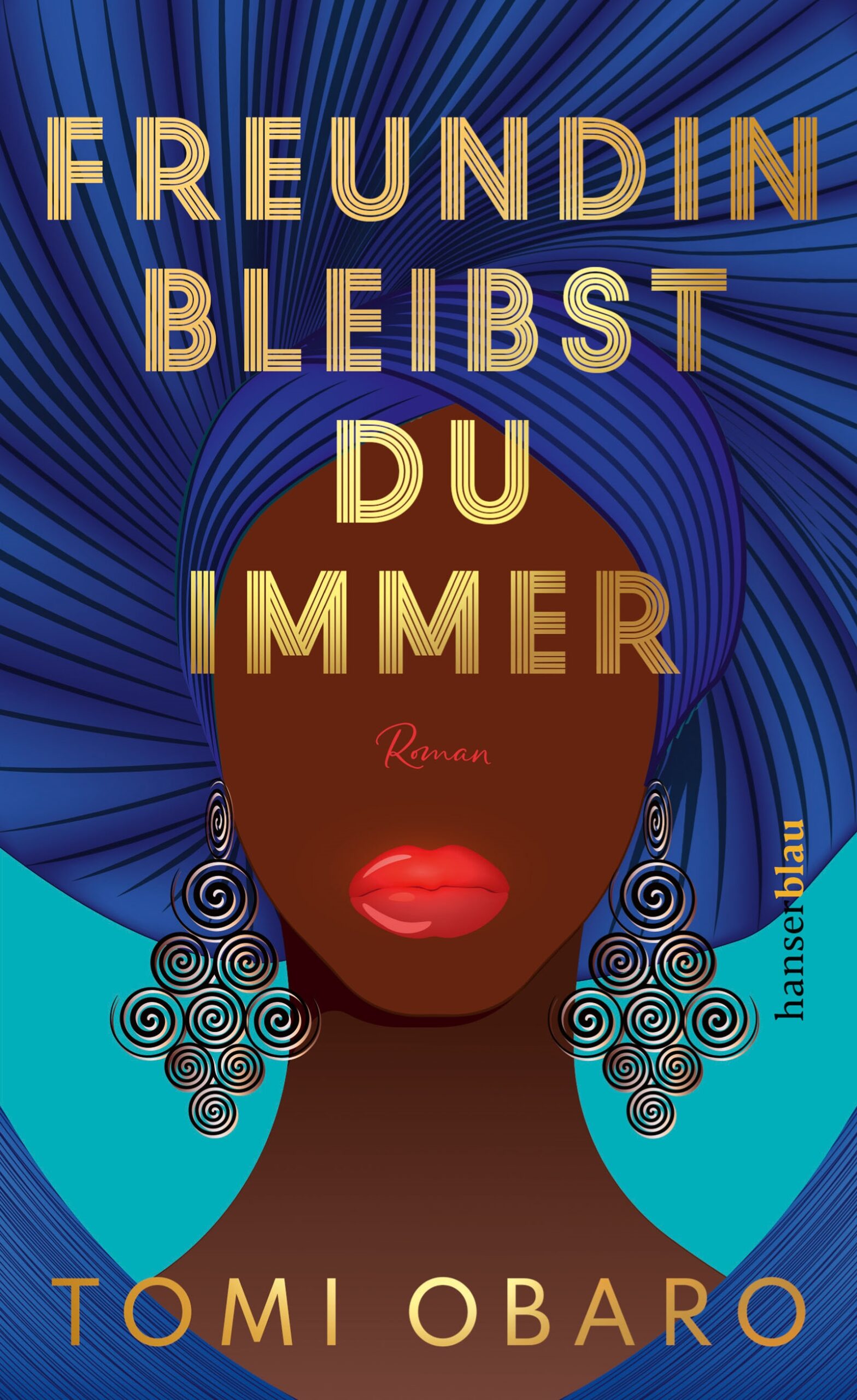 Buchcover von Freundin bleibst du immer von Tomi Obaro