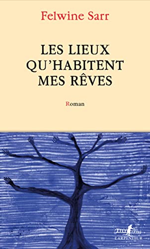 Les lieux qu’habitent mes rêves