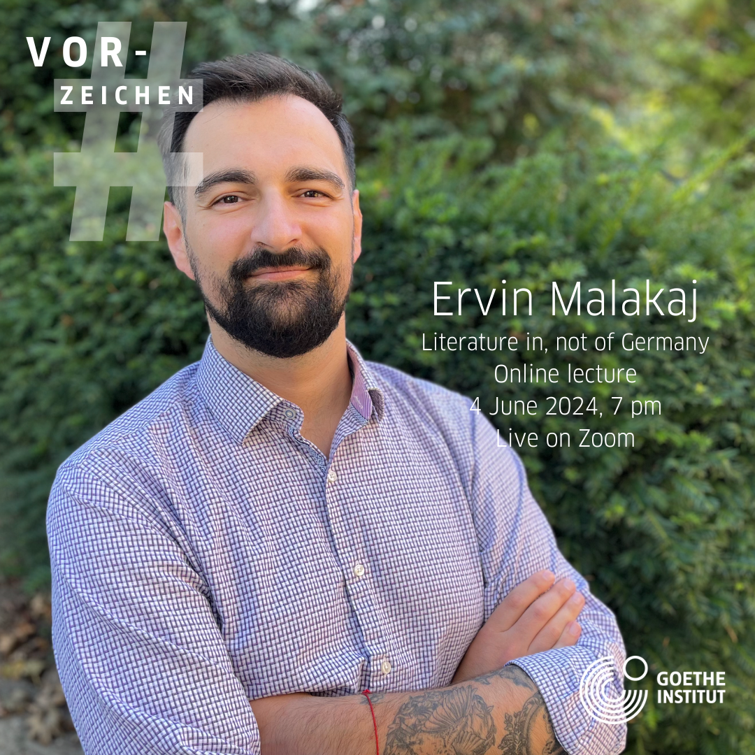 Online-Lecture mit Ervin Malakaj im Rahmen der Reihe #Vorzeichen